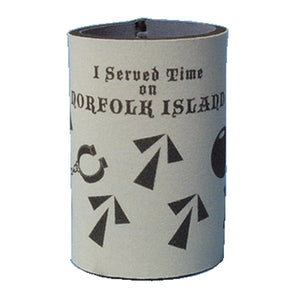 CAN COOLER I SERVED TIME NORFOLK ISL (SCREENPRINTED)